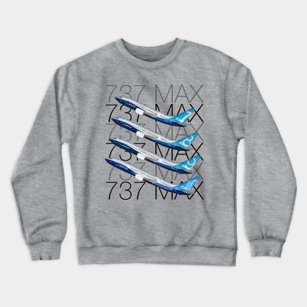 737 MAX Family Crewneck Sweatshirt by Caravele